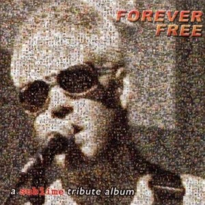 Various – Forever Free - A Sublime Tribute Album (CD)