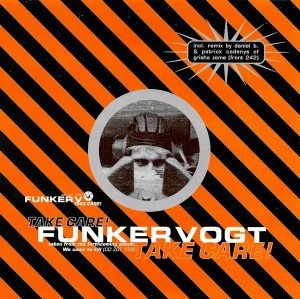 Funker Vogt – Take Care! (CD)