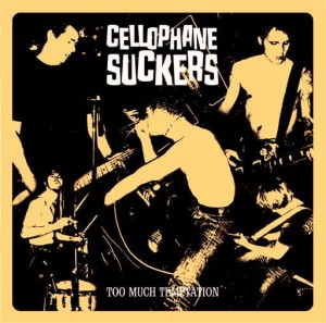 Cellophane Suckers – Too Much Temptation (CD)