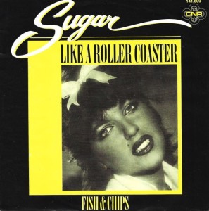 Sugar – Like A Roller Coaster 7"
