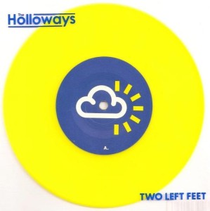 The Holloways – Two Left Feet 7"