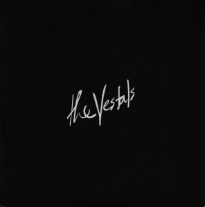 The Vestals – Life Without Love 7"