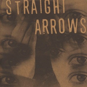 Straight Arrows – Make Up Your Mind 7"