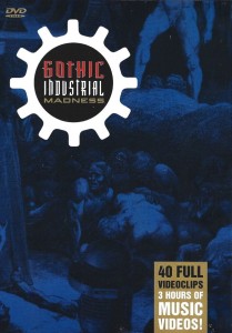 Various – Gothic Industrial Madness (DVD)