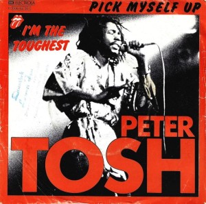 Peter Tosh – Pick Myself Up 7"