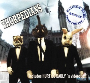 Thorpedians – Maximum Hard Reggae From The Top (CD)
