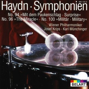Haydn - Wiener Philharmoniker, Josef Krips, Karl Münchinger – Symphonien No. 94 Mit Dem Paukenschlag -  Surprise  No.96 The Miracle - No 100 Militär - Military (CD)