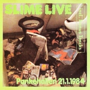 Slime – Live (Pankehallen 21.1.1984) (CD)