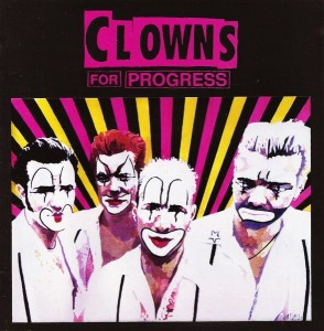 Clowns For Progress – Clowns For Progress (CD)