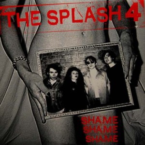 The Splash 4 ‎– Shame, Shame, Shame (CD)