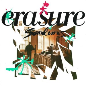 Erasure – Sometimes 7"