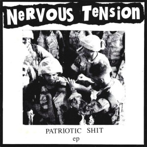 Nervous Tension – Patriotic Shit EP 7"