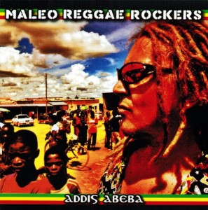 Maleo Reggae Rockers – Addis Abeba (CD)