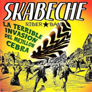 Skabeche Riber Band – La Terrible Invasión Del Mejillón Cebra (CD)