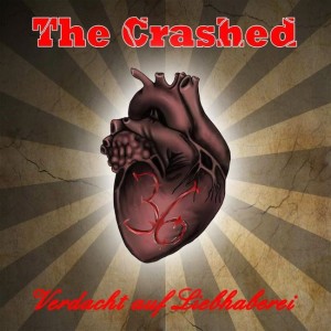 The Crashed – Verdacht Auf Liebhaberei (CD)