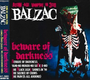 Balzac ‎– Atom-Age Vampire In 308 / Beware Of Darkness (CD)