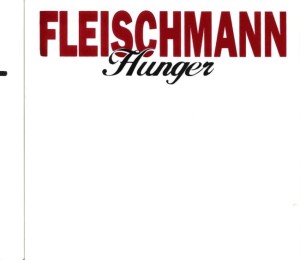 Fleischmann ‎– Hunger (CD)