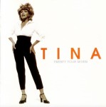 Tina Turner – Twenty Four Seven (CD)