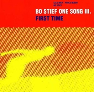Bo Stief One Song III. – First Time (CD)