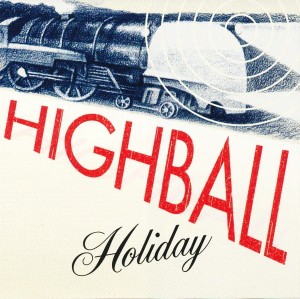 Highball Holiday ‎– Highball Holiday (CD)