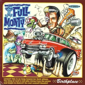 Full Monty – Birthplace (CD)