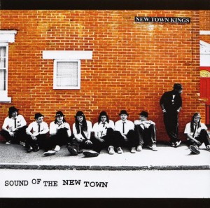 New Town Kings – Sound Of The New Town (CD)