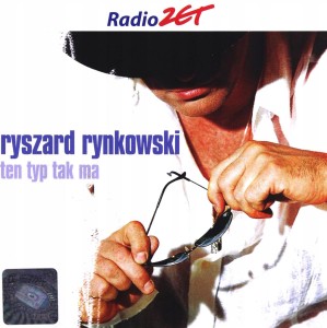 Ryszard Rynkowski ‎– Ten Typ Tak Ma (CD)