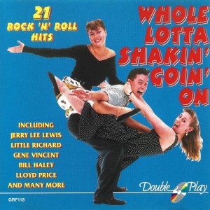 Various – Whole Lotta Shakin' Goin' On - 21 Rock 'N' Roll Hits (CD)