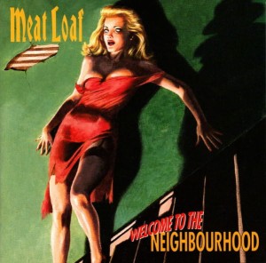 Meat Loaf – Welcome To The Neighbourhood (CD)