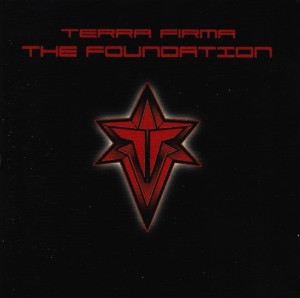 Terra Firma – The Foundation (CD)