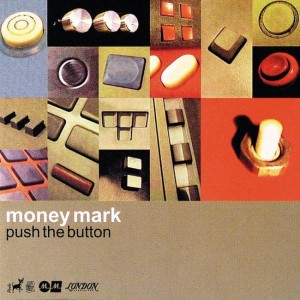 Money Mark – Push The Button (CD)