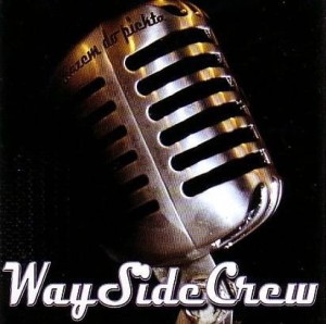 Way Side Crew – Razem Do Piekła (CD)
