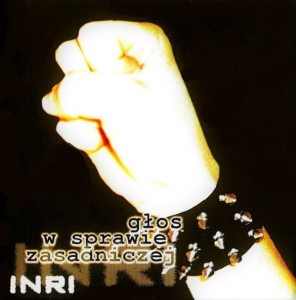 INRI – Głos W Sprawie Zasadniczej (CD)