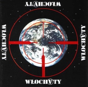 Włochaty ‎– Wojna Przeciwko Ziemi (CD)