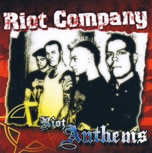 Riot Company – Riot Anthems (CD)