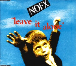 NOFX – Leave It Alone (CD)