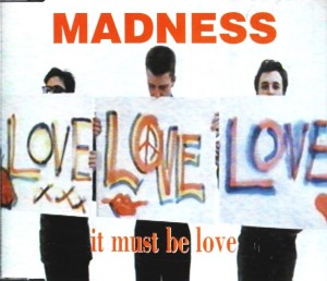 Madness – It Must Be Love (CD)