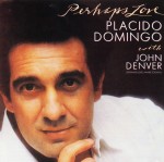 Placido Domingo With John Denver – Perhaps Love (CD)