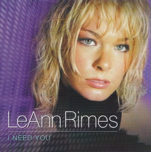 LeAnn Rimes – I Need You (CD)