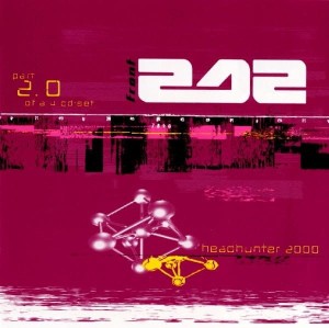 Front 242 – Headhunter 2000 - Part 2.0 (CD)