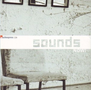 Various – Musikexpress 126 - Sounds Now! (CD)
