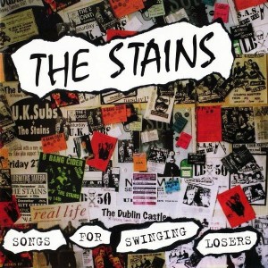 The Stains – Songs For Swinging Losers / The Hackney Bin Liner Sessions (2CD)