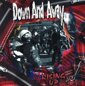 Down And Away – Rising Up 7"