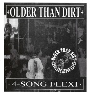 Older Than Dirt ‎– 4-Song Flexi 7"
