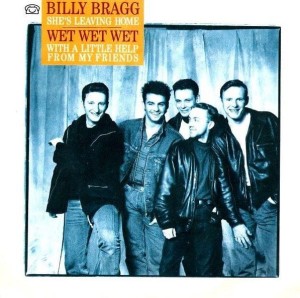 Wet Wet Wet / Billy Bragg – With A Little Help From My Friends / She's Leaving Home 7"