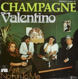 Champagne – Valentino 7"