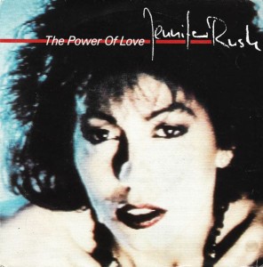 Jennifer Rush – The Power Of Love 7"