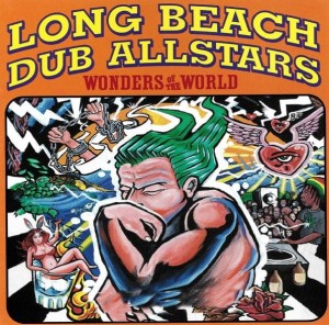 Long Beach Dub Allstars – Wonders Of The World (CD)