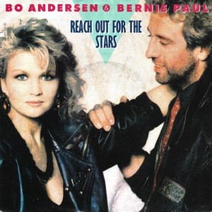 Bo Andersen & Bernie Paul – Reach Out For The Stars 7"