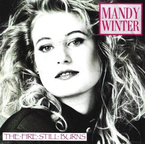 Mandy Winter – The Fire Still Burns 7"